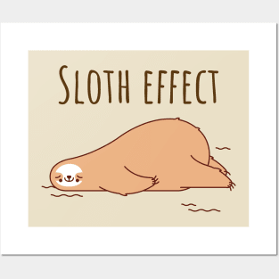 Sloth effect lazy sloth relax design Posters and Art